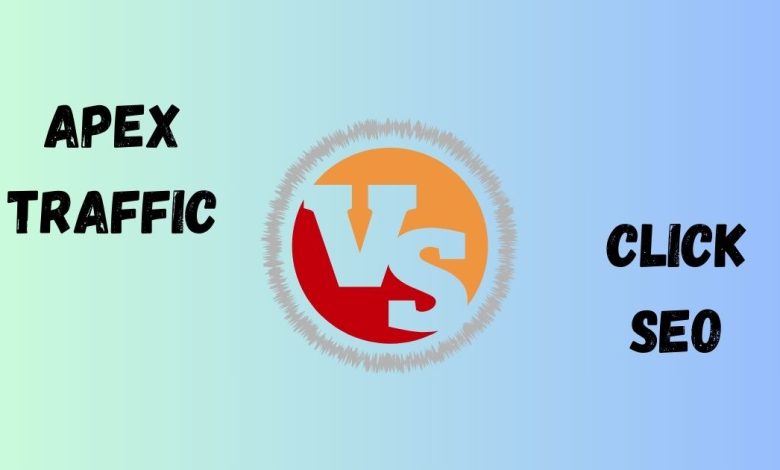 Apex Traffic vs. ClickSEO Which Service Is Best for Website Traffic Growth?